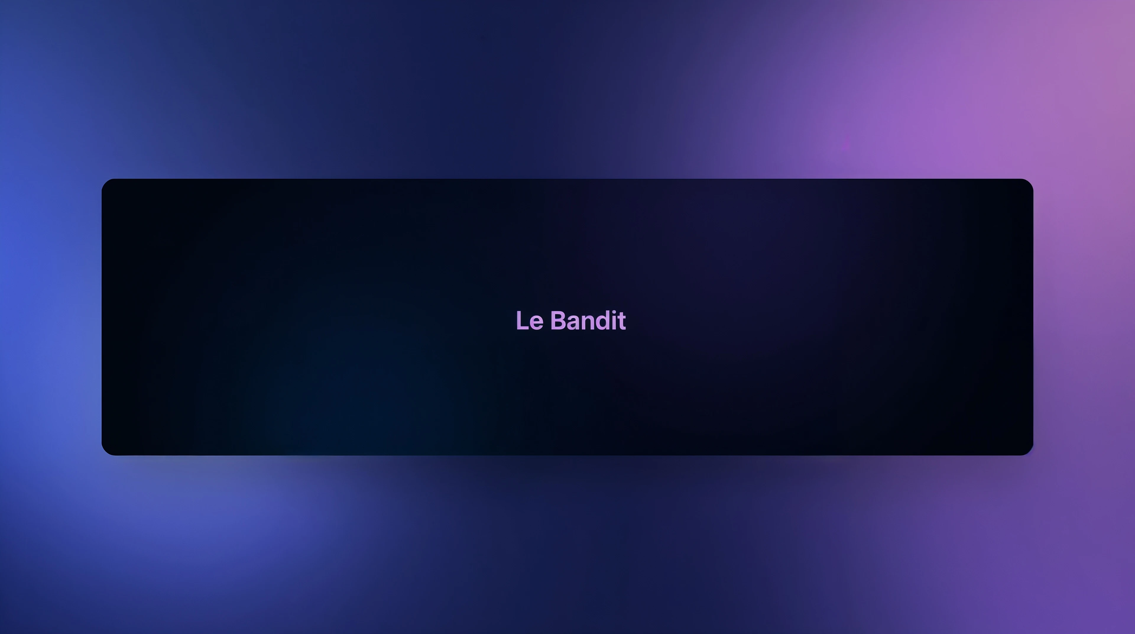Le Bandit